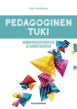 Sandberg, Erja - Pedagoginen tuki varhaiskasvatuksessa ja esiopetuksessa, ebook