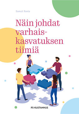 Ranta, Samuli - Näin johdat varhaiskasvatuksen tiimiä, ebook