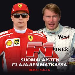 Kulta, Heikki - F1 - Suomalaisten F1-ajajien matkassa, audiobook