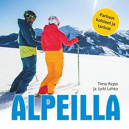 Lehto, Jyrki - Alpeilla, audiobook