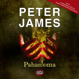 James, Peter - Pahan oma, audiobook
