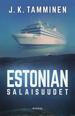 Tamminen, J. K. - Estonian salaisuudet, e-bok