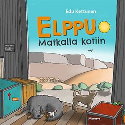 Kettunen, Edu - Elppu matkalla kotiin, äänikirja