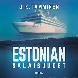 Tamminen, J. K. - Estonian salaisuudet, audiobook