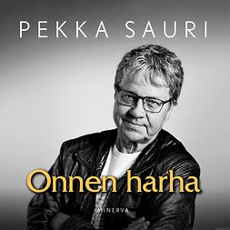 Sauri, Pekka - Onnen harha, audiobook