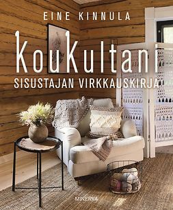Kinnula, Eine - KouKultani: Sisustajan virkkauskirja, ebook