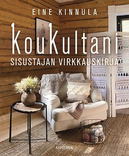 Kinnula, Eine - KouKultani: Sisustajan virkkauskirja, e-kirja