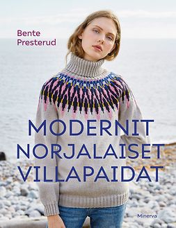 Presterud, Bente - Modernit norjalaiset villapaidat, e-bok