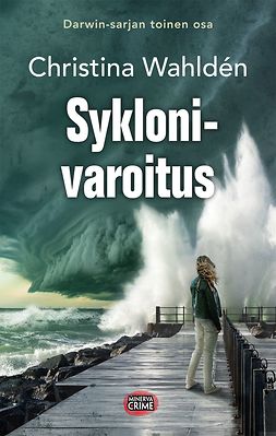 Wahldén, Christina - Syklonivaroitus, e-bok