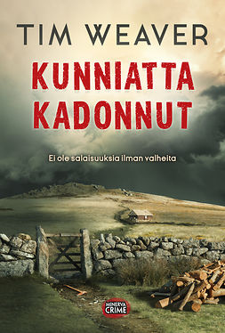 Weaver, Tim - Kunniatta kadonnut, ebook