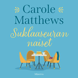 Matthews, Carole - Suklaaseuran naiset, audiobook
