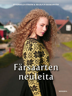 Strøm, Svanhild - Färsaarten neuleita, ebook