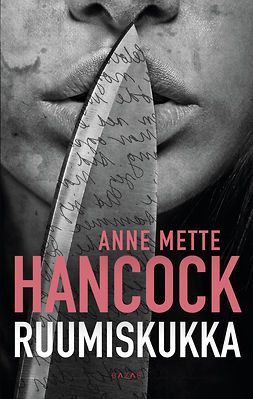 Hancock, Anne Mette - Ruumiskukka, ebook