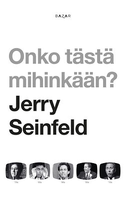 Seinfeld, Jerry - Onko tästä mihinkään?, ebook
