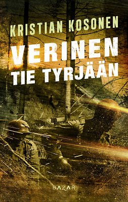 Kosonen, Kristian - Verinen tie Tyrjään, ebook