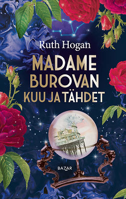 Hogan, Ruth - Madame Burovan kuu ja tähdet, e-kirja