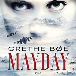 Bøe, Grethe - Mayday, äänikirja
