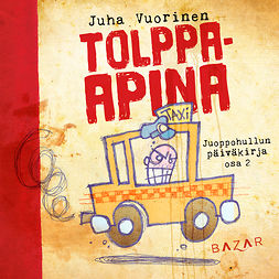 Vuorinen, Juha - Tolppa-apina, audiobook