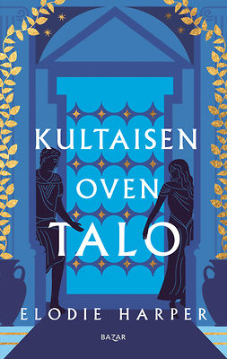 Harper, Elodie - Kultaisen oven talo, ebook