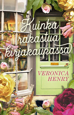 Henry, Veronica - Kuinka rakastua kirjakaupassa, e-bok