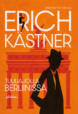 Kästner, Erich - Tuuliajolla Berliinissä, e-kirja