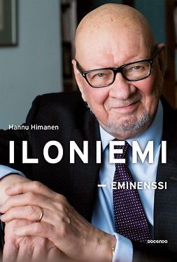 Himanen, Hannu - Iloniemi – Eminenssi, e-bok