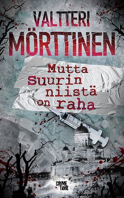 Mörttinen, Valtteri - Mutta suurin niistä on raha, e-kirja