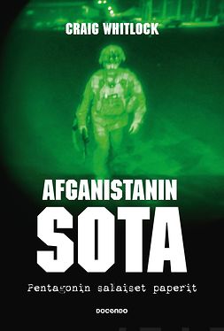 Whitlock, Craig - Afganistanin sota: Pentagonin salaiset paperit, ebook