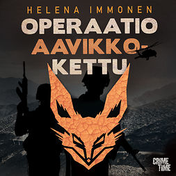 Immonen, Helena - Operaatio Aavikkokettu, audiobook