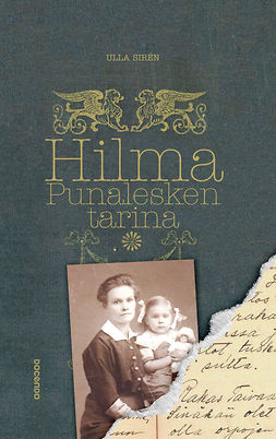 Sirén, Ulla - Hilma, punalesken tarina, ebook