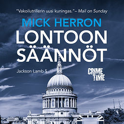 Herron, Mick - Lontoon säännöt: Jackson Lamb 5, audiobook