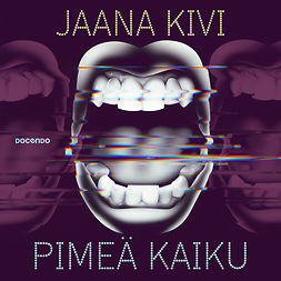 Kivi, Jaana - Pimeä kaiku, audiobook