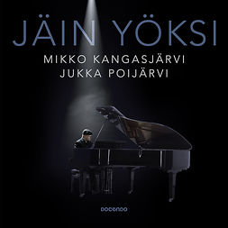 Kangasjärvi, Mikko - Jäin yöksi, audiobook