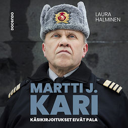Halminen, Laura - Martti J. Kari: Käsikirjoitukset eivät pala, audiobook