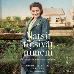 Hellinger, Magda - Natsit tiesivät nimeni, audiobook