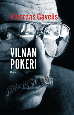 Gavelis, Ricardas - Vilnan pokeri, ebook