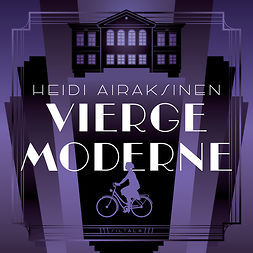 Airaksinen, Heidi - Vierge Moderne, äänikirja