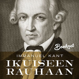 Kant, Immanuel - Ikuiseen rauhaan, äänikirja
