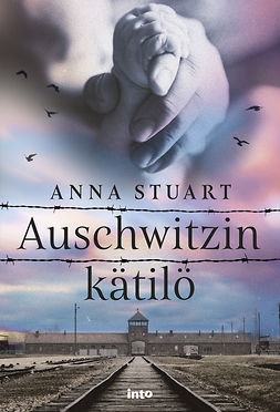 Stuart, Anna - Auschwitzin kätilö, e-kirja