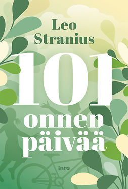 Stranius, Leo - 101 onnen päivää, e-bok
