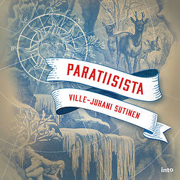 Sutinen, Ville-Juhani - Paratiisista, audiobook