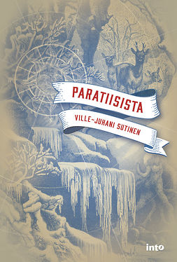 Sutinen, Ville-Juhani - Paratiisista, ebook