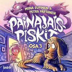 Supinen, Miina - Painajaispiskit III, audiobook