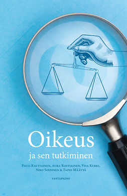 Rautiainen, Pauli - Oikeus ja sen tutkiminen, ebook