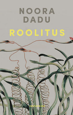 Dadu, Noora - Roolitus, ebook