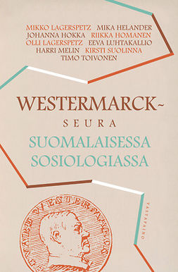 Lagerspetz, Mikko - Westermarck-seura suomalaisessa sosiologiassa, ebook