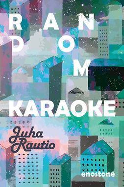 Rautio, Juha - Random karaoke, e-kirja