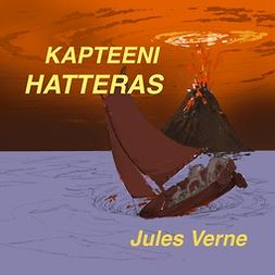 Verne, Jules - Kapteeni Hatteras, äänikirja