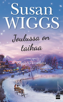 Wiggs, Susan - Joulussa on taikaa: Pajujärvi-kronikka 6, e-bok