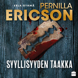 Ericson, Pernilla - Syyllisyyden taakka, äänikirja